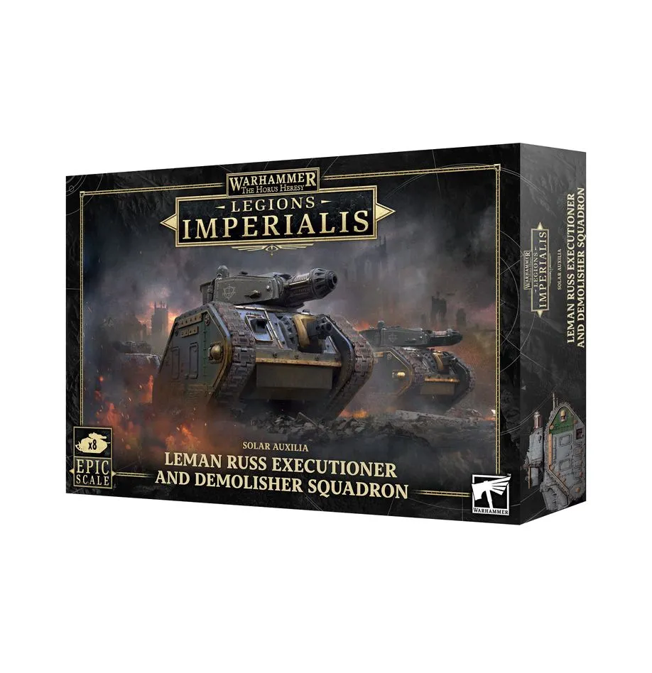 Solar Auxilia: Leman Russ Executioner/Demolisher Squadron